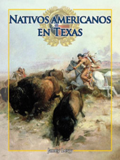 Title details for Nativos americanos en Texas (Native Americans in Texas) by Janey Levy - Available